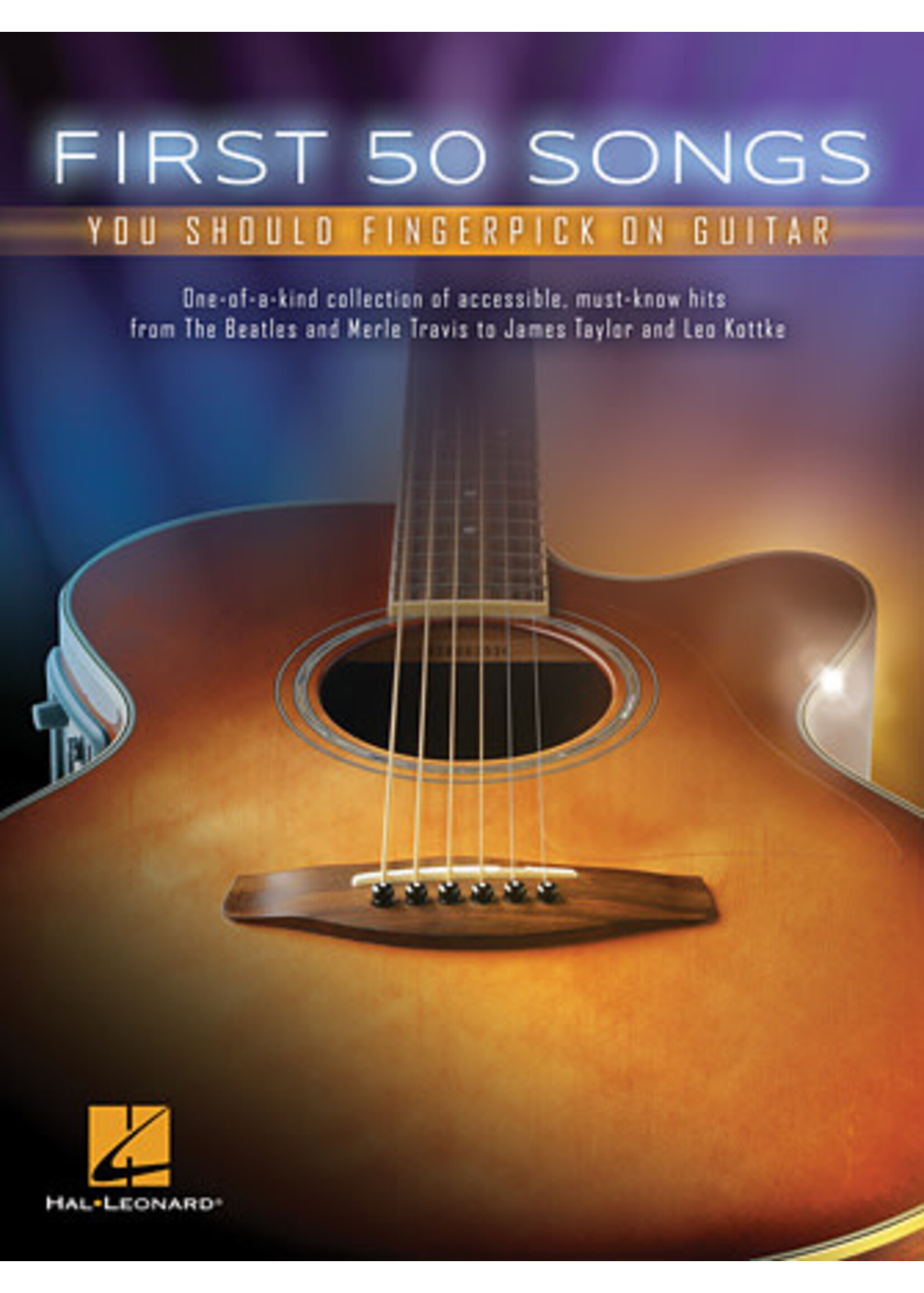 Hal Leonard First 50 Songs You Should Fingerpick on Guitar