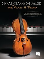 Hal Leonard Great Classical Music for Violin and Piano