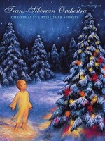 Hal Leonard Trans-Siberian Orchestra – Christmas Eve and Other Stories PVG
