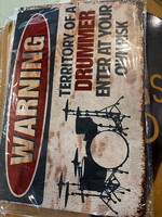 Drummer Warning Sign