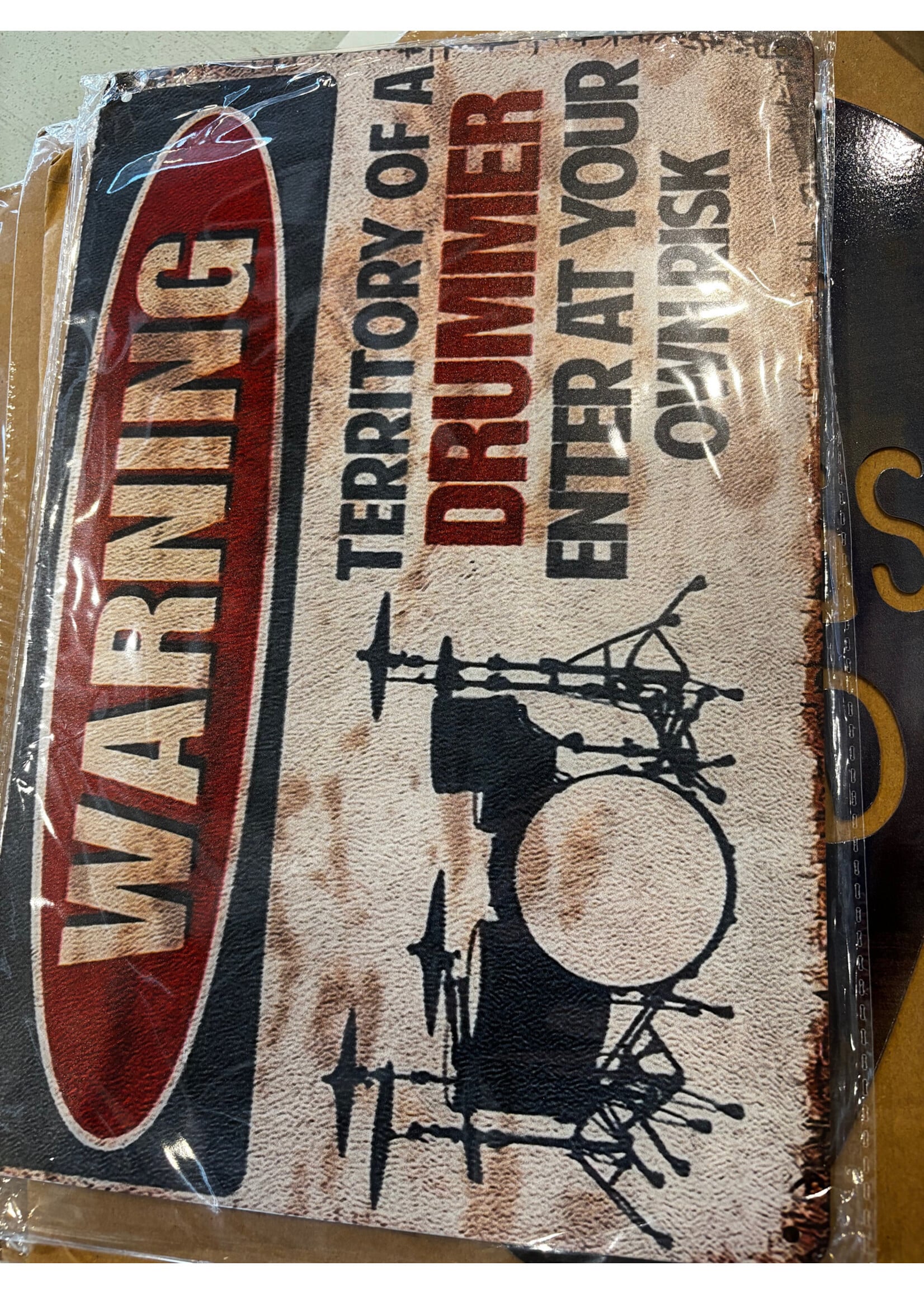 Drummer Warning Sign
