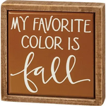 My Favorite Color is Fall Box Sign Mini