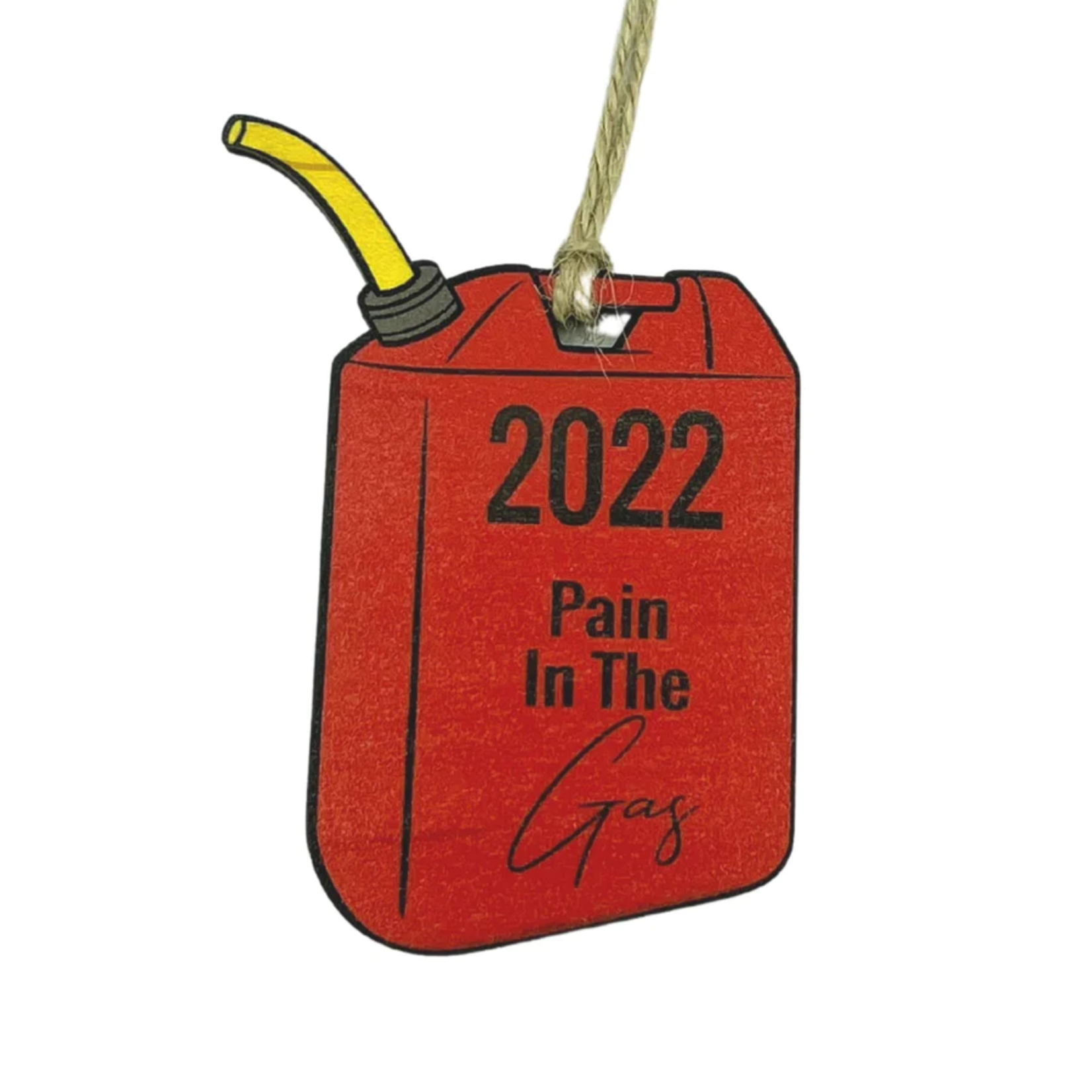 Pain in the Gas 2022 Ornament
