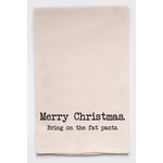 Merry Christmas Bring On The Fat Pants Tea Towel