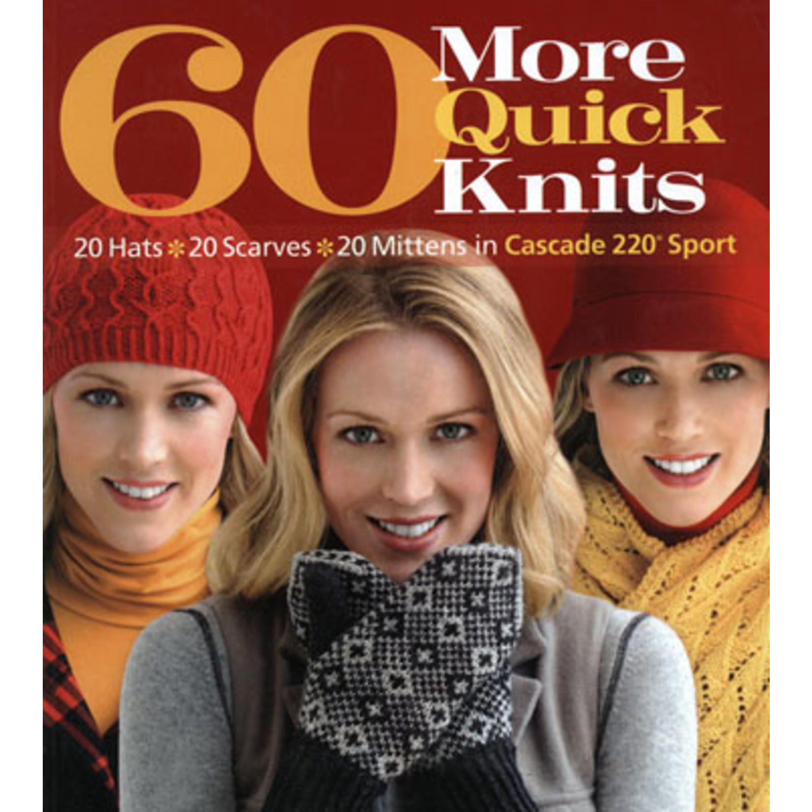 Cascade Yarns 60 More Quick Knits Pattern Book