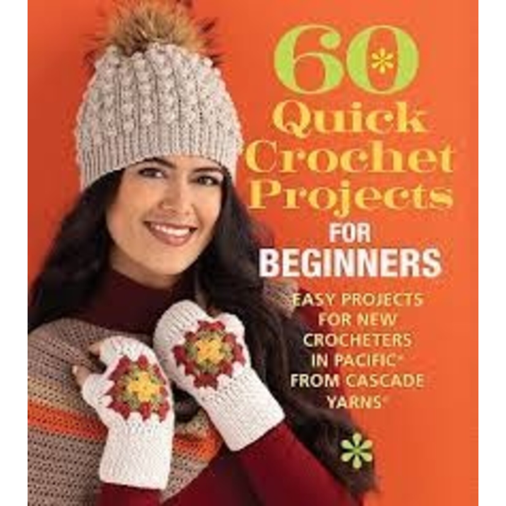 Cascade Yarns 60 Quick Crochet Projects for Beginners Pattern Book