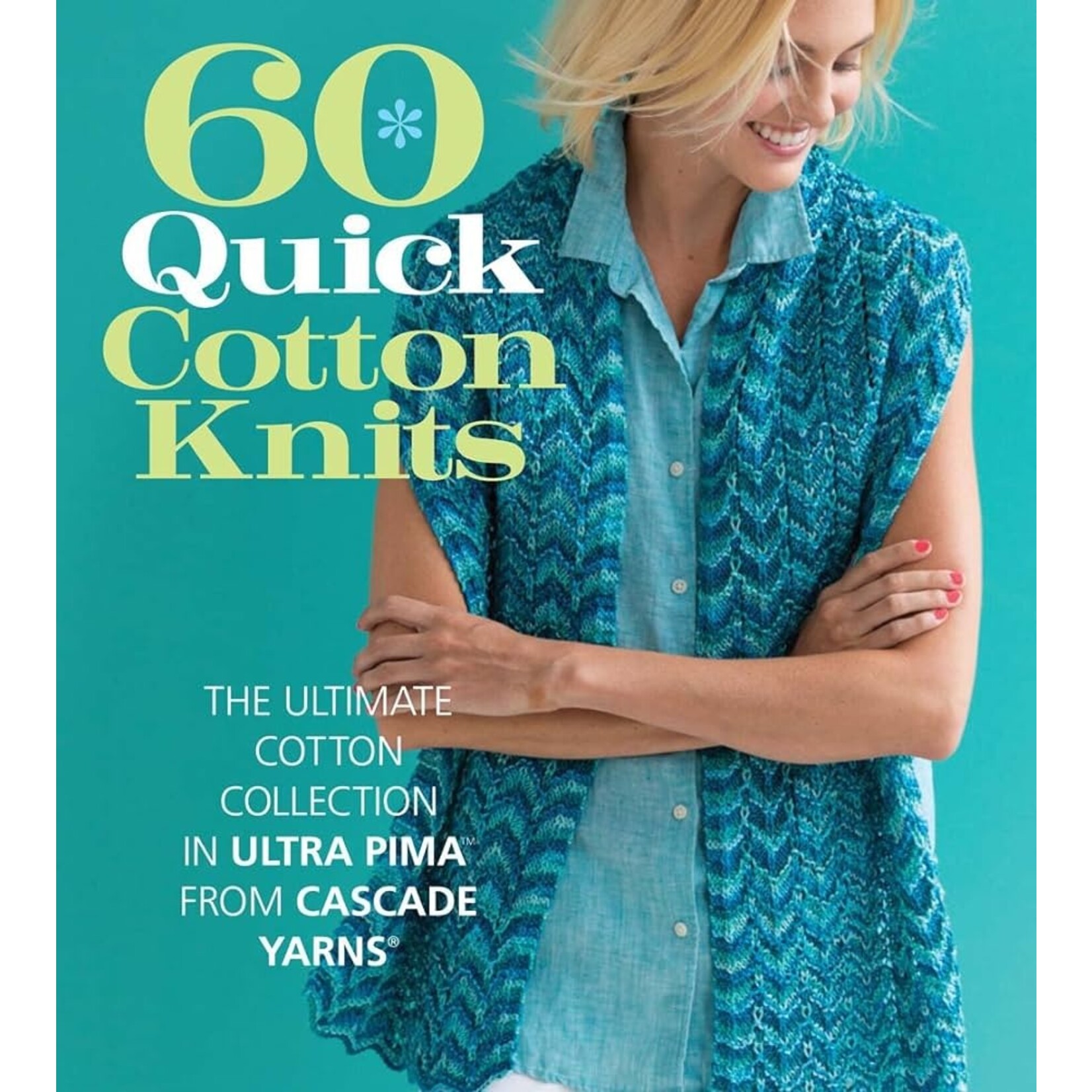 Cascade Yarns 60 Quick Cotton Knits Pattern Book