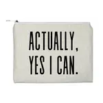 Cora & Pate Actually, Yes I Can Accessory Bag