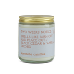 Anecdote Two Weeks Notice Candle