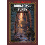 Penguin Random House Young Adventurer`s Guide, A - Dungeons and Tombs