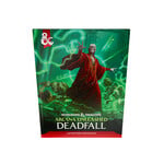 Wizards of the Coast Arcana Unleashed: Deadfall