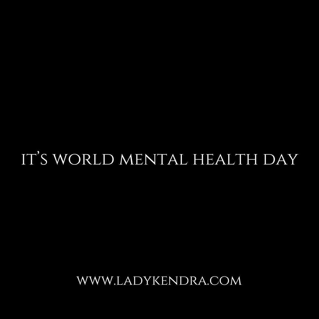It's World Mental Health Day...