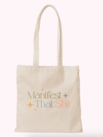 Creative Twist Events Main Squeeze Canvas Totes: Manifest That Shit