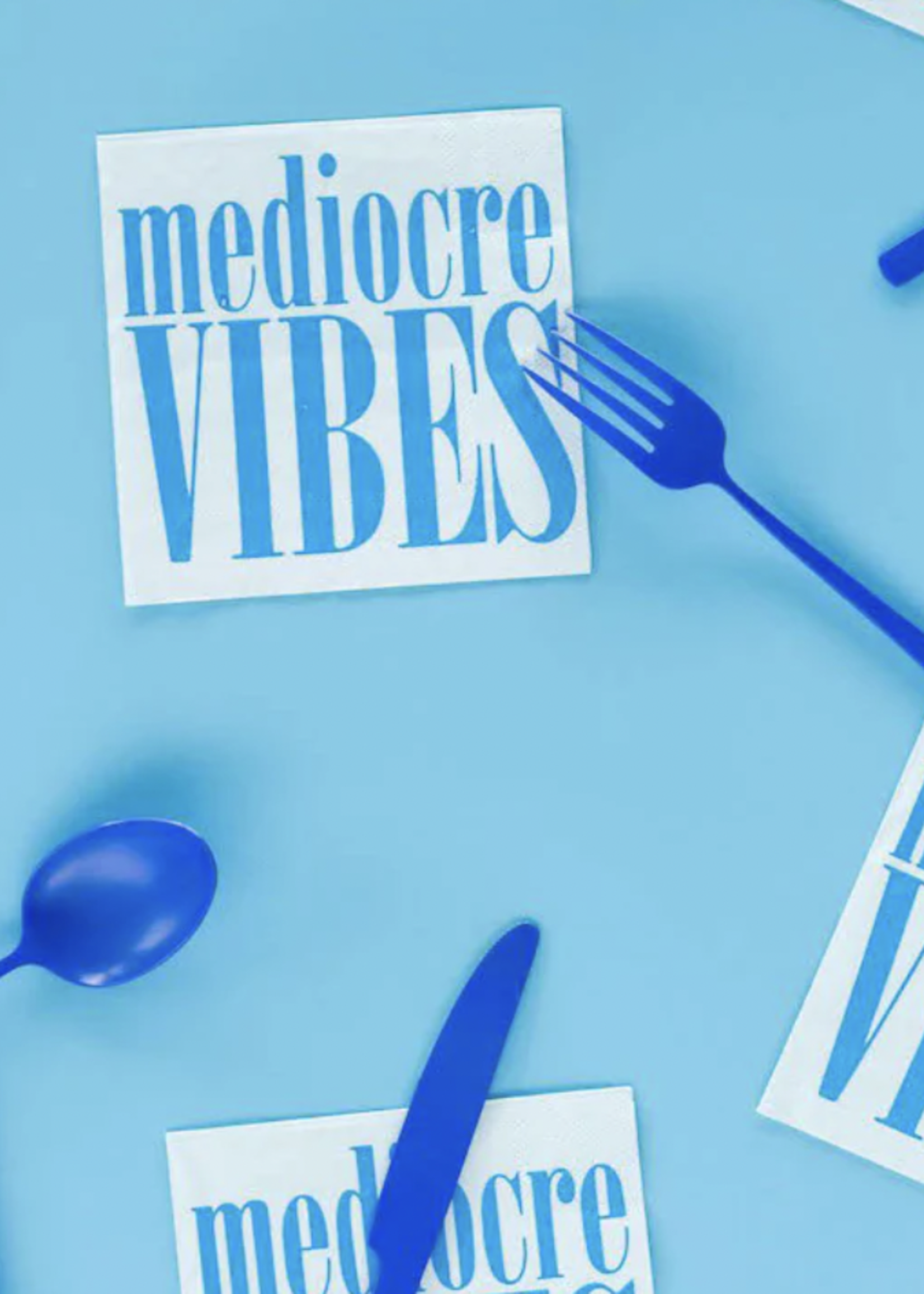 Creative Twist Events mediocre VIBES  Napkins