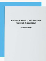 Creative Twist Events Arms Long Enough- Funny Birthday Letterpress Card