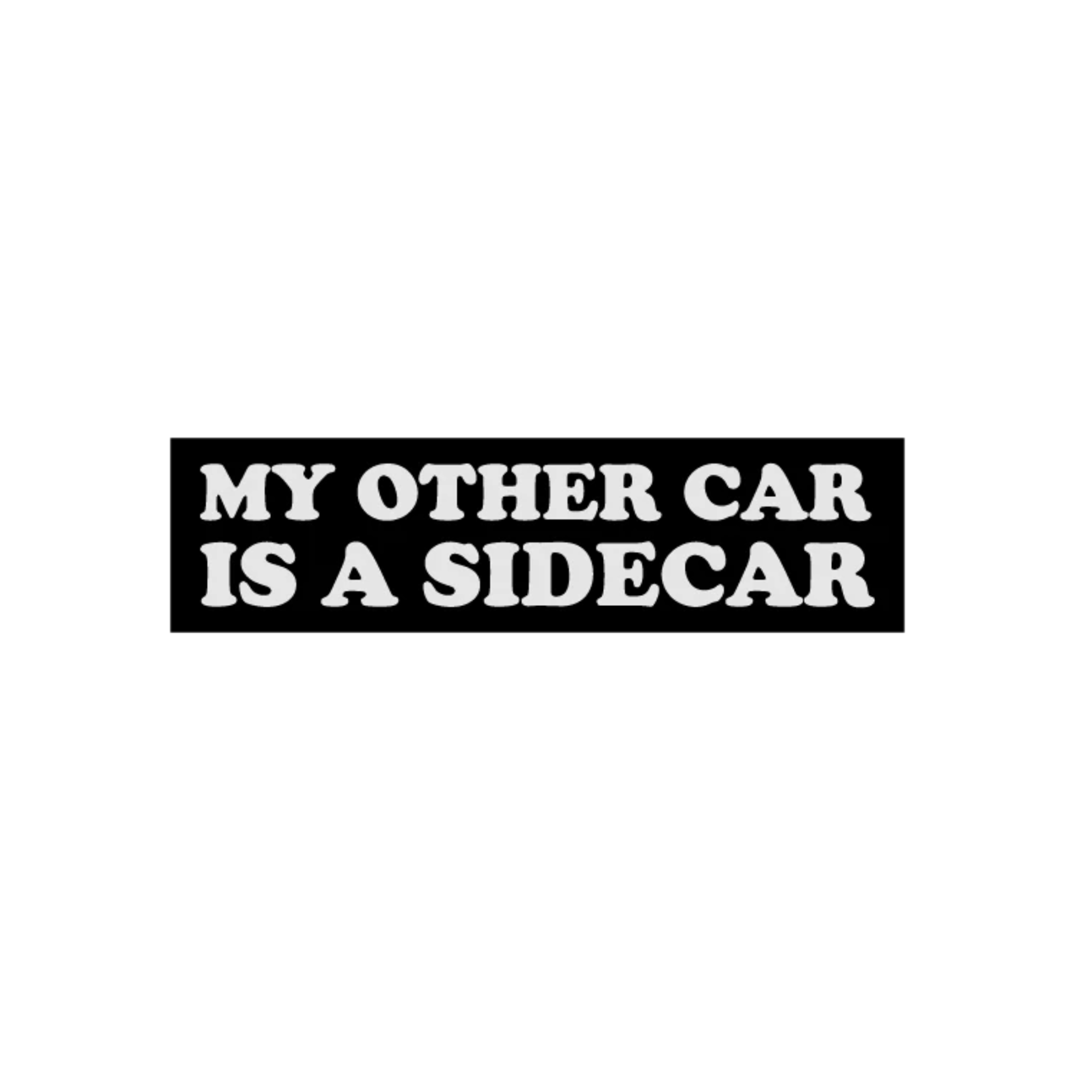 My Other Card Is A Sidecar Sticker