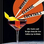 Modern Classic Cocktails Book