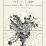 The Alchemist Cocktail Book