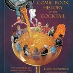 The Comic Book History of the Cocktail