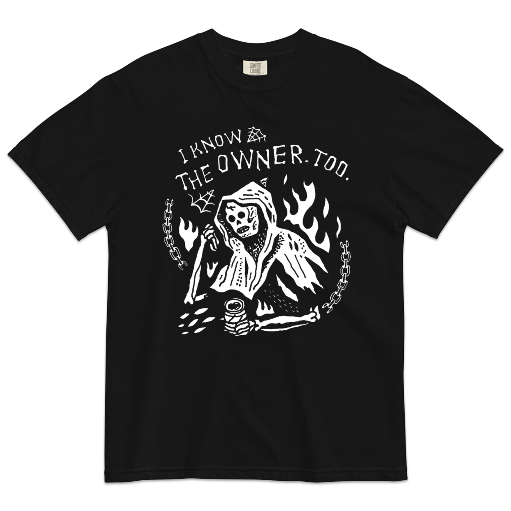 I Know The Owner T-Shirt