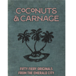Coconuts and Carnage