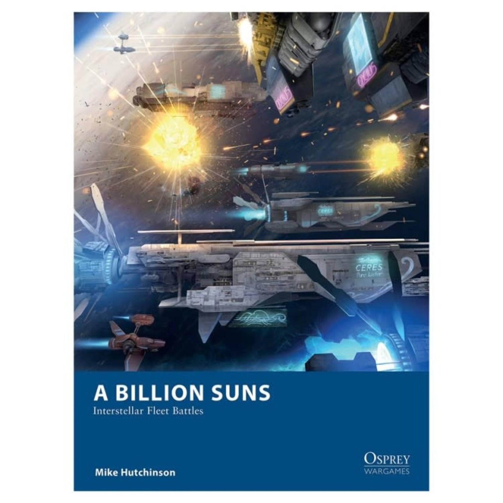 Osprey Publishing A Billion Suns: Interstellar Fleet Battle