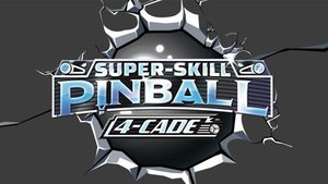 Super-Skill Pinball: 4-Cade Review! Super-Skill Pinball: 4-Cade Review!
