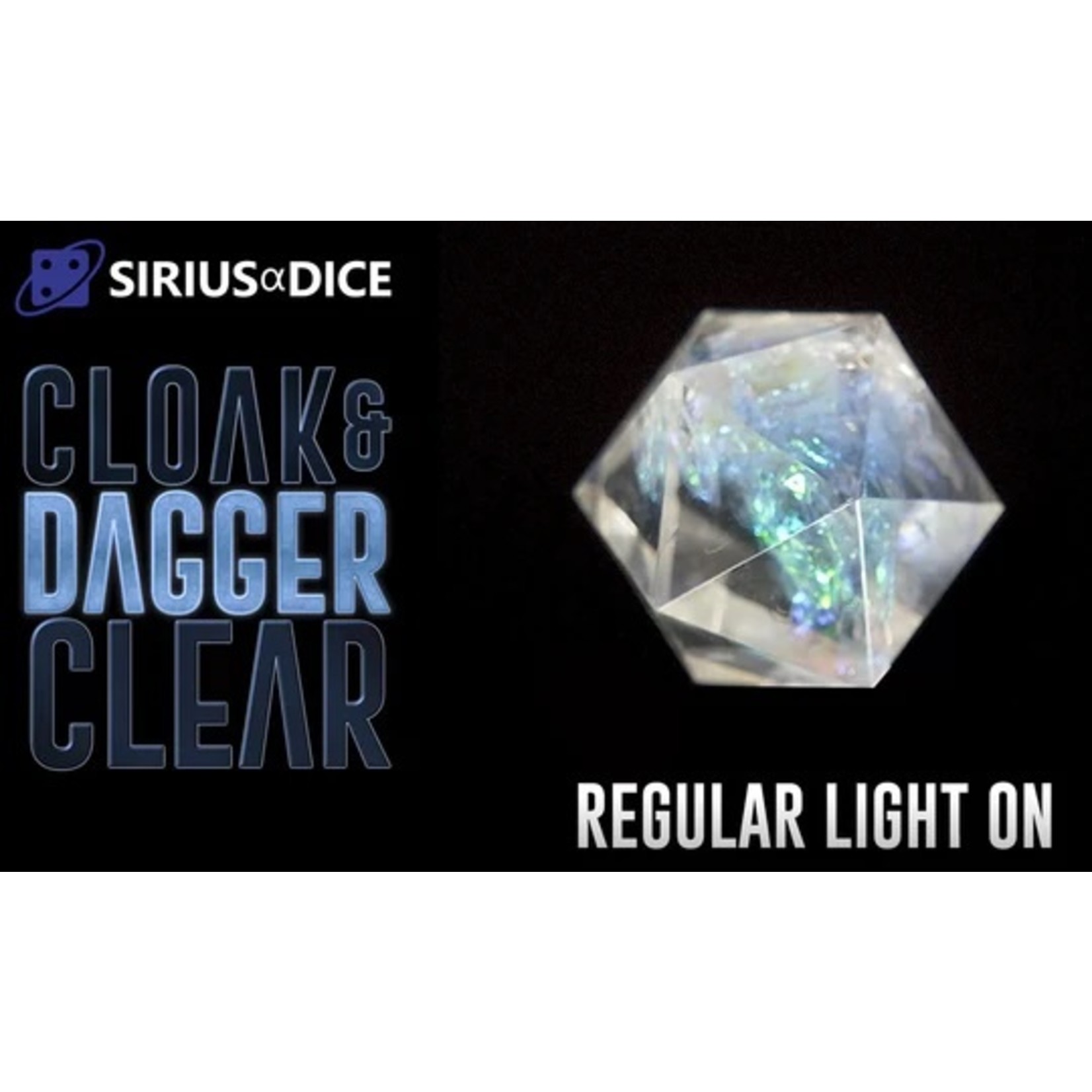 Sirius Dice Cloak & Dagger - Clear 7-Set