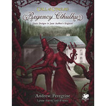 Chaosium Regency Cthulhu: Dark Designs in Jane Austen's England