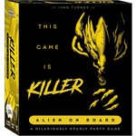 Smirk and Dagger This Game is KILLER: Alien on Board