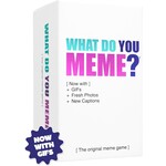 What Do You Meme What Do You Meme? Bigger Better Edition