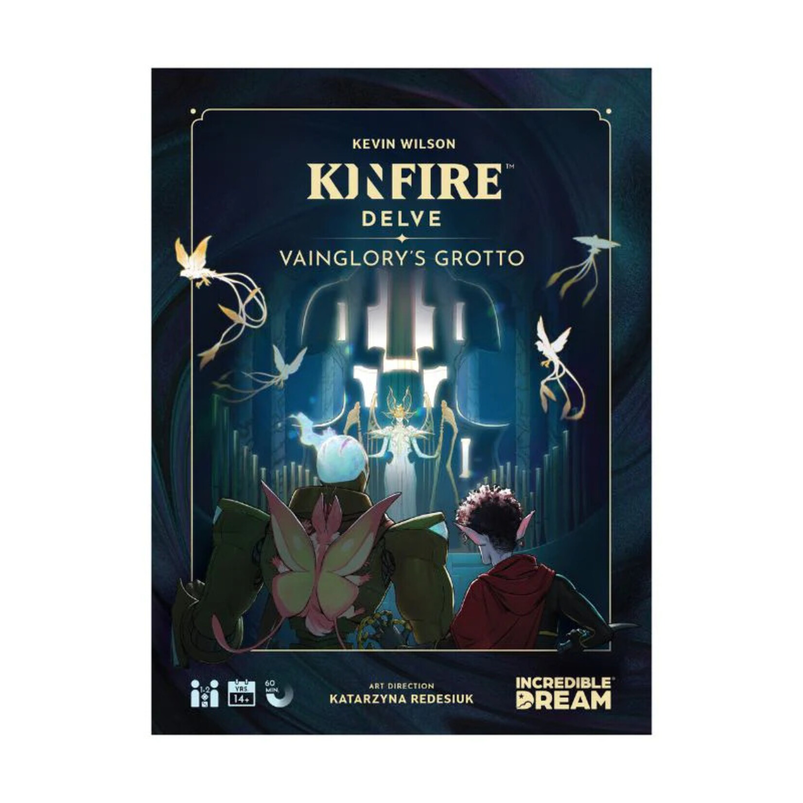 Incredible Dream Kinfire Delve: Vainglory's Grotto