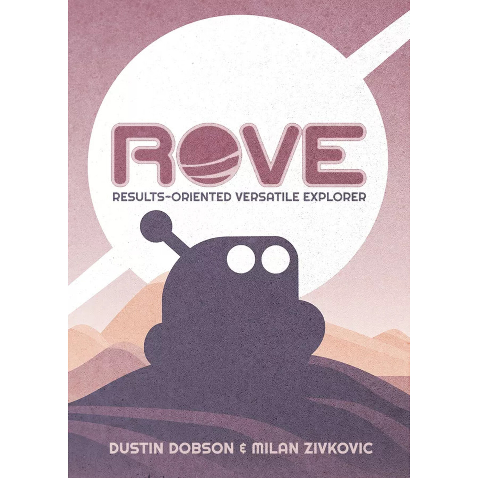 Button Shy Games ROVE: Results-Oriented Versatile Explorer