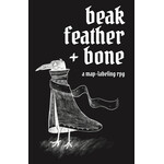 Beak, Feather, & Bone