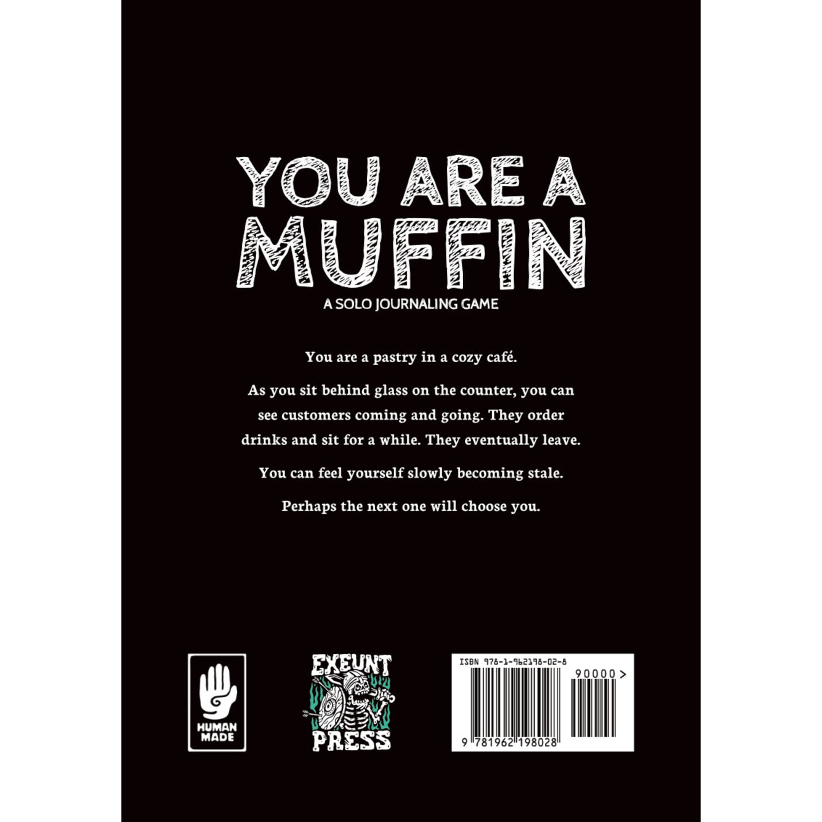 Exeunt Press You are a Muffin