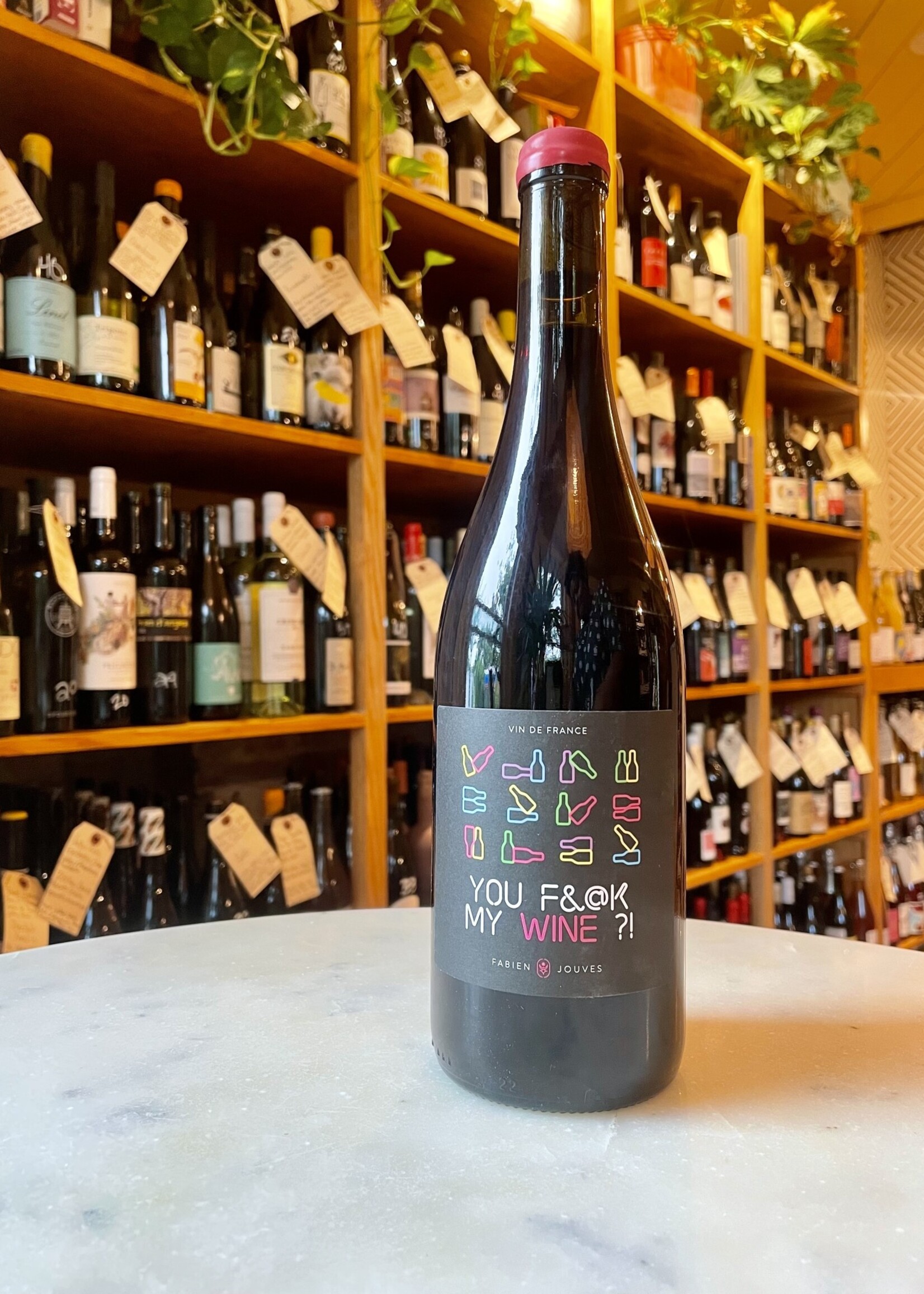Fabien Jouves, You F$%# My Wine!!!, Sud-Ouest, France 2023