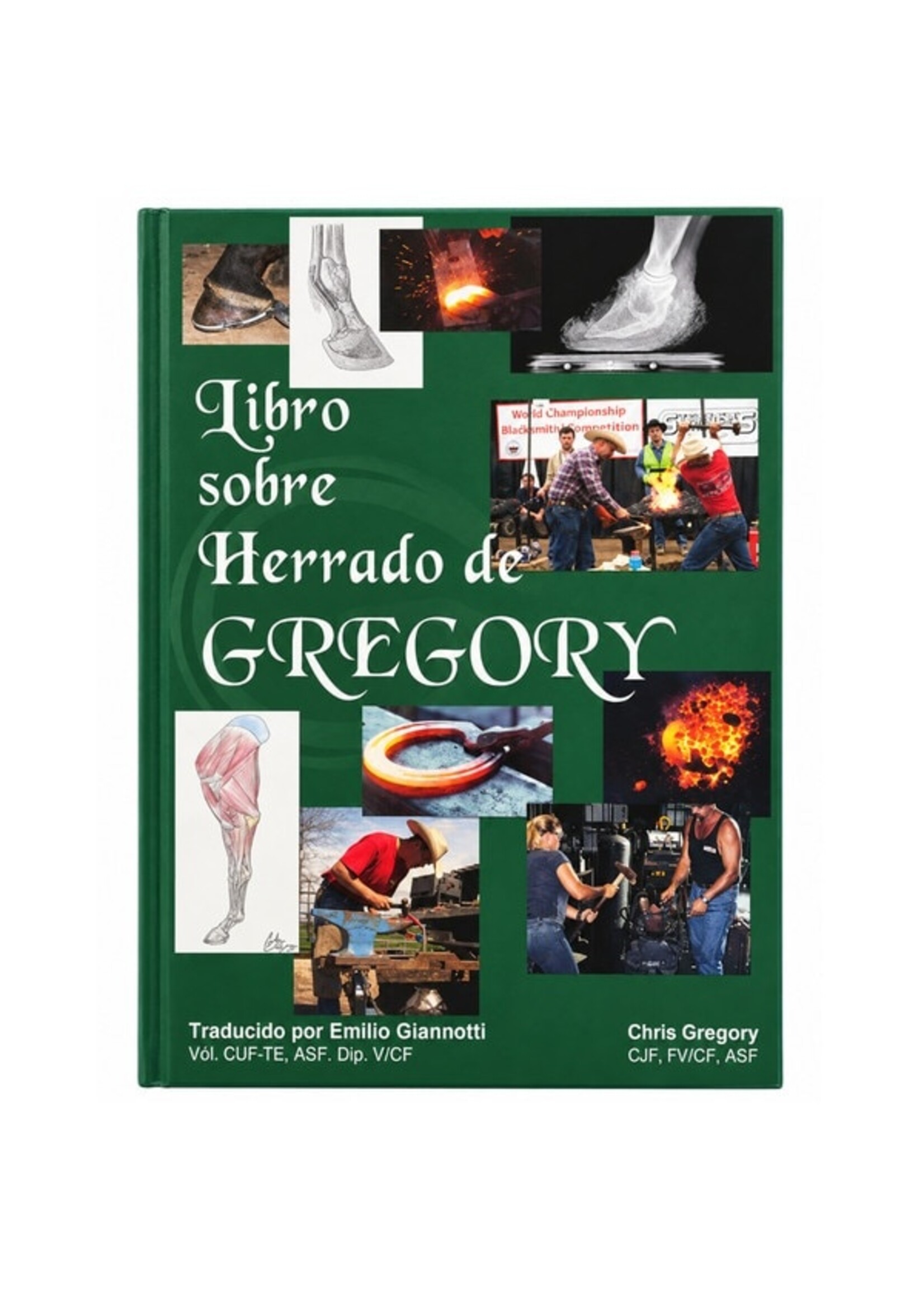 Gregory's Textbook of Farriery (Spanish)