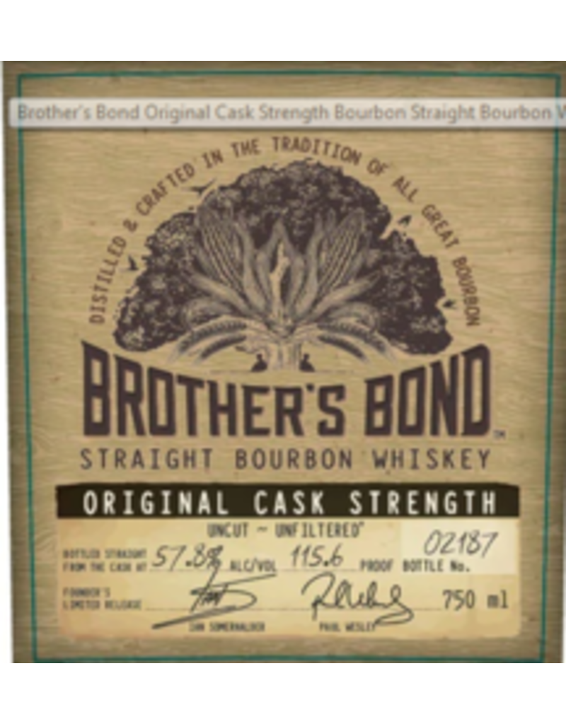 Bourbon Whiskey END OF BIN SALE  Brother's Bond Original Cask Strength 750ml REG $99.99