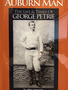 George Petrie Jernigan - Auburn Man: The Life & Times of George Petrie
