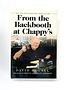 Backbooth Book From the Backbooth at Chappy's-Housel-Hardcover
