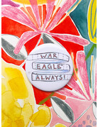 Collegiate Trading Company War Eagle Always Button