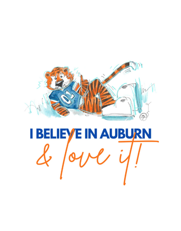 Art by LJD “I believe in Auburn and love it!” Aubie