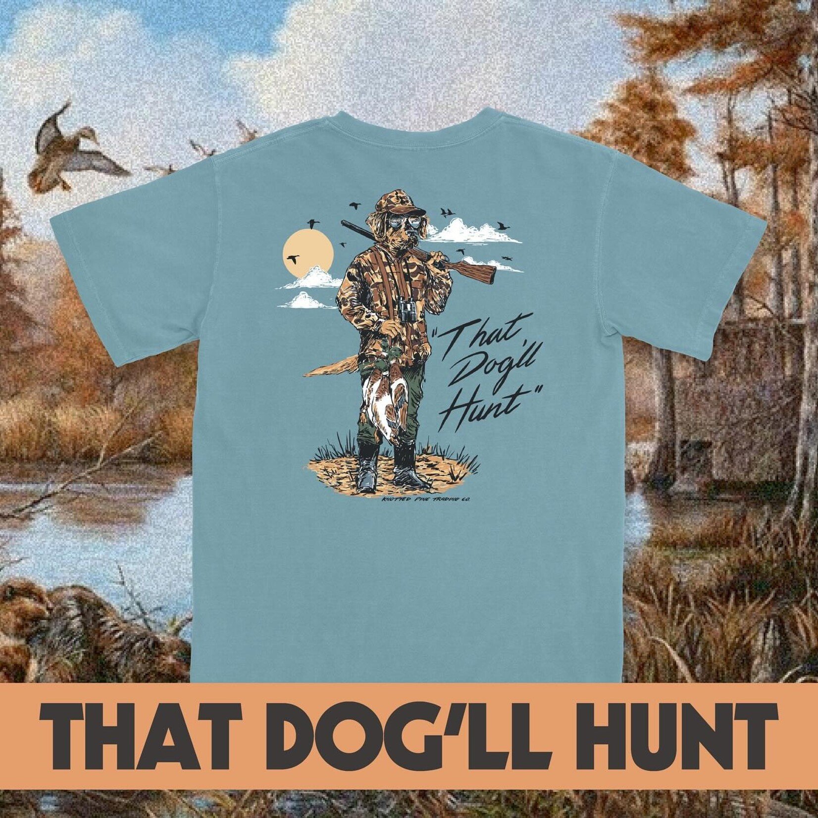 Knotted Pine Knotted Pine Youth That Dog'll Hunt S/S TEE Shirt