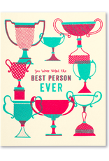 You Were Voted the Best Person Ever Card