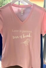Love Is Patient V-Neck T-Shirt - Pink - X-Large
