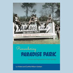 Remembering Paradise Park: Tourism and Segregation at Silver Springs