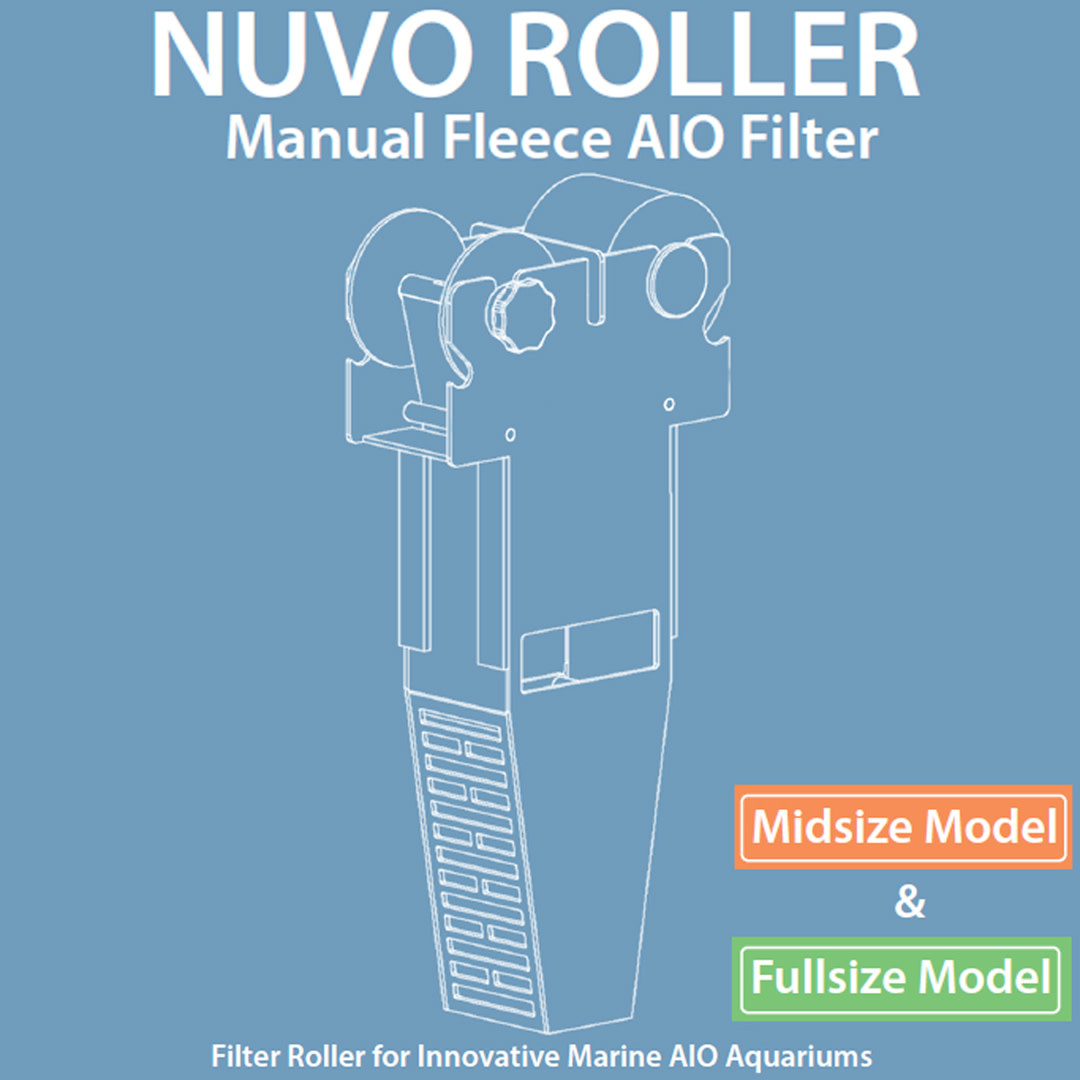 AQUA GADGET NUVO ROLLER MANUAL FLEECE AIO FILTER MIDSIZE & FULLSIZE