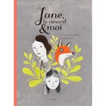 La Pastèque (Éditions) LA PASTÈQUE - Jane, le renard et moi