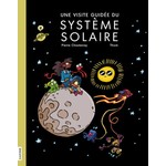 La Courte Échelle (Éditions) LA COURTE ÉCHELLE - Une visite guidée du système solaire