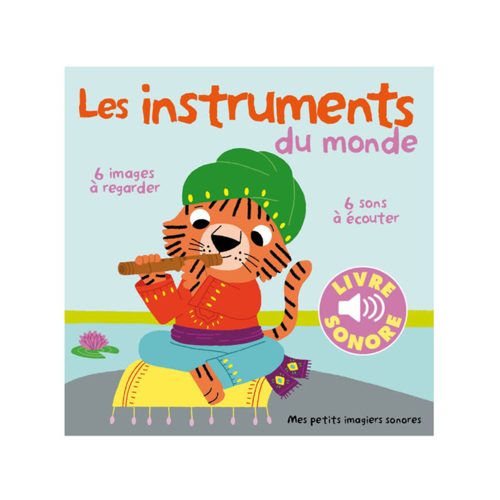Gallimard jeunesse GALLIMARD JEUNESSE -  Mes imagiers sonores - Les instruments du monde vol.1